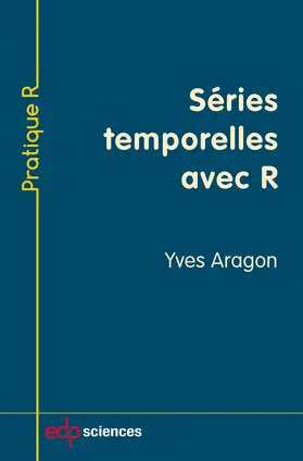 Aragon |  Séries temporelles avec R | eBook | Sack Fachmedien