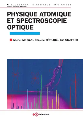 Kéroack / Stafford / Moisan |  Physique atomique et spectroscopie optique | eBook | Sack Fachmedien