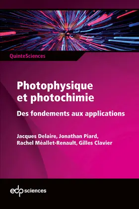 Delaire / Piard / Méallet-Renault |  Photophysique et photochimie | eBook | Sack Fachmedien