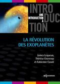 Lequeux / Encrenaz / Casoli |  La révolution des exoplanètes | eBook | Sack Fachmedien