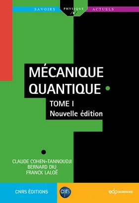 Cohen-Tannoudji / Diu / Laloë |  Mécanique Quantique - Tome 1 | eBook | Sack Fachmedien