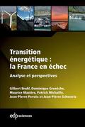 Bruhl / Grenêche / Mazière |  Transition énergétique : la France en échec | eBook | Sack Fachmedien