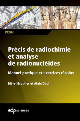 Brothier / Dodi | Précis de radiochimie et analyse de radionucléides | E-Book | sack.de