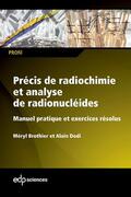 Brothier / Dodi |  Précis de radiochimie et analyse de radionucléides | eBook | Sack Fachmedien