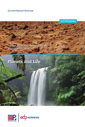 Encrenaz / Lequeux / Casoli |  Planets and Life | Buch |  Sack Fachmedien