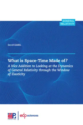 Izabel |  What is Space-Time Made of ? | eBook | Sack Fachmedien
