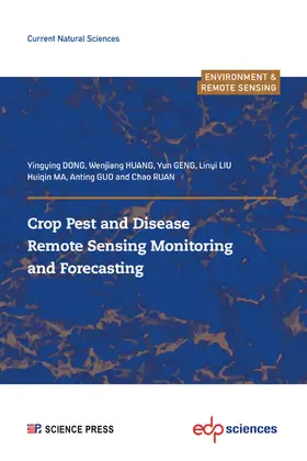 Dong / Huang / Geng |  Crop Pest and Disease Remote Sensing Monitoring and Forecasting | eBook | Sack Fachmedien