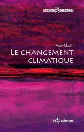 Maslin |  Le changement climatique | eBook | Sack Fachmedien