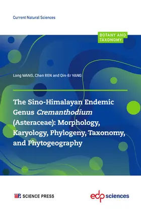WANG / REN / YANG |  The Sino-Himalayan Endemic Genus Cremanthodium (Asteraceae) | eBook | Sack Fachmedien
