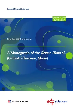 WANG / JIA |  A Monograph of the Genus Ulota s.l. | eBook | Sack Fachmedien