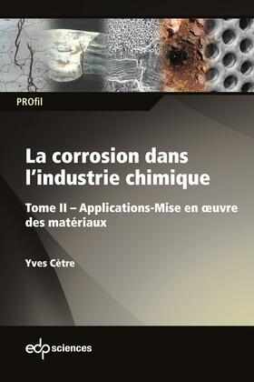 Cètre | La corrosion dans l’industrie chimique | E-Book | sack.de