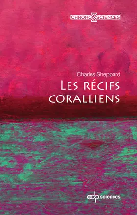 Sheppard |  Les récifs coralliens | eBook | Sack Fachmedien