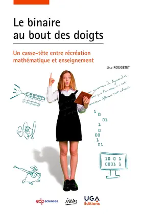 Rougetet |  Le binaire au bout des doigts | eBook | Sack Fachmedien