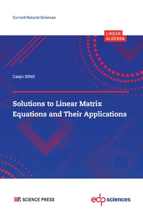 SONG |  Solutions to Linear Matrix Equations and Their Applications | eBook | Sack Fachmedien