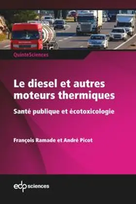 Ramade / Picot |  Le diesel et autres moteurs thermiques | eBook | Sack Fachmedien