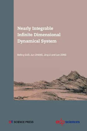 GUO / Zhang / Li |  Nearly Integrable Infinite Dimensional Dynamical System | eBook | Sack Fachmedien
