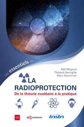 Magouh / Devirgille / Ammerich |  Les essentiels de la radioprotection | eBook | Sack Fachmedien