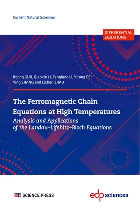 GUO / LI / PEI |  The Ferromagnetic Chain Equations at High Temperatures | eBook | Sack Fachmedien