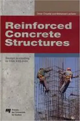 Chaallal / Lecherni |  Reinforced Concrete Structures: Design According to CSA A23.3-04 | Buch |  Sack Fachmedien