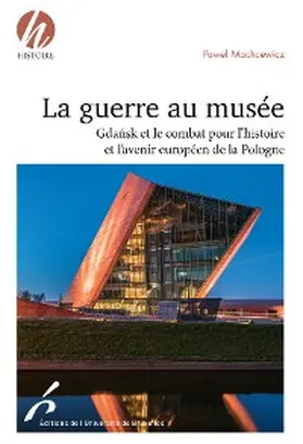 Machcewicz |  La guerre au musée | eBook | Sack Fachmedien