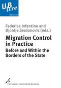 Infantino / Sredanovic |  Migration Control in Practice | eBook | Sack Fachmedien