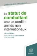 Aivo |  Le statut de combattant dans les conflits armés non internationaux | eBook | Sack Fachmedien