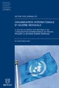 Ghébali † / Kolb |  Contribution à l'étude du fonctionnement des organisation internationales pendant la guerre | eBook | Sack Fachmedien