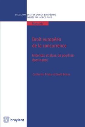 Bosco / Prieto |  Droit européen de la concurrence | eBook | Sack Fachmedien