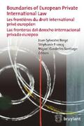 Bergé / Francq / Gardenes Santiago |  Boundaries of European Private International Law | eBook | Sack Fachmedien