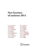Almunia / Fonteijn / Freeman |  New frontiers of antitrust 2014 | eBook | Sack Fachmedien