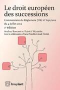 Bonomi / Wautelet |  Le droit européen des successions | eBook | Sack Fachmedien