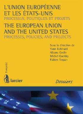 Echinard / Geslin / Gueldry | L'Union européenne et les Etats-Unis / The European Union and the United States | E-Book | sack.de