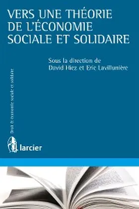 Hiez / Lavillunière |  Vers une théorie de l'économie sociale et solidaire | eBook | Sack Fachmedien