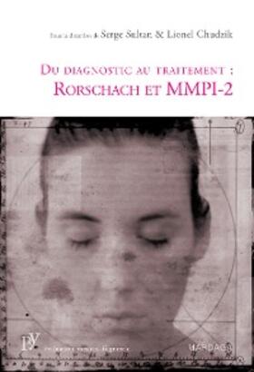 Sultan / Chudzik |  Du diagnostic au traitement: Rorschach et MMPI-2 | eBook | Sack Fachmedien