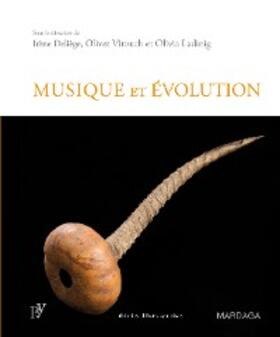 Deliège / Ladinig / Vitouch |  Musique et évolution | eBook | Sack Fachmedien