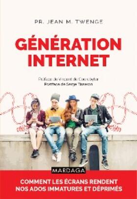 Twenge |  Génération Internet | eBook | Sack Fachmedien