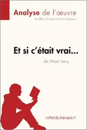 Pinaud / Ramain |  Et si c'était vrai... de Marc Levy (Analyse de l'oeuvre) | eBook | Sack Fachmedien