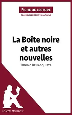 Pinaud |  La Boîte noire et autres nouvelles de Tonino Benacquista (Fiche de lecture) | eBook | Sack Fachmedien