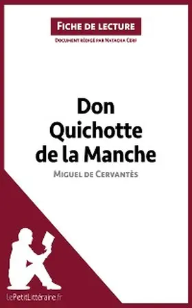 Cerf | Don Quichotte de la Manche de Miguel de Cervantès (Fiche de lecture) | E-Book | www.sack.de