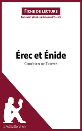 Yriarte | Érec et Énide de Chrétien de Troyes (Fiche de lecture) | E-Book | www.sack.de