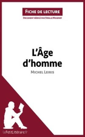 Mogenet |  L'Âge d'homme de Michel Leiris (Fiche de lecture) | eBook | Sack Fachmedien