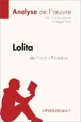 Beaugendre / Pépin |  Lolita de Vladimir Nabokov (Analyse de l'oeuvre) | eBook | Sack Fachmedien