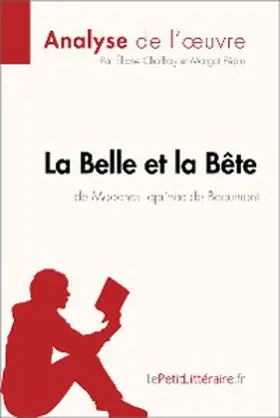 Choffray / Pépin |  La Belle et la Bête de Madame Leprince de Beaumont (Analyse de l'oeuvre) | eBook | Sack Fachmedien