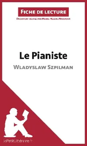 Maudoux |  Le Pianiste de Wladyslaw Szpilman (Fiche de lecture) | eBook | Sack Fachmedien