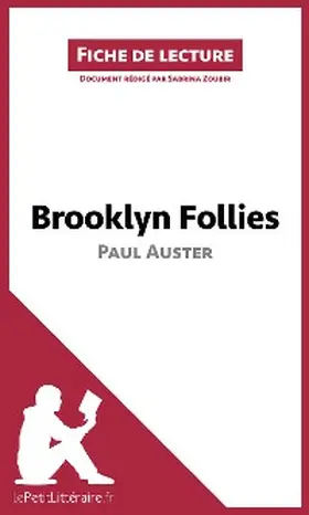 Zoubir |  Brooklyn Follies de Paul Auster (Fiche de lecture) | eBook | Sack Fachmedien