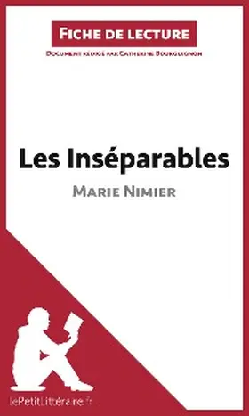Bourguignon |  Les Inséparables de Marie Nimier (Fiche de lecture) | eBook | Sack Fachmedien