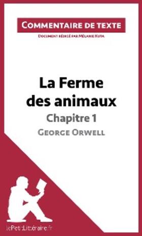 Kuta |  La Ferme des animaux de George Orwell - Chapitre 1 | eBook | Sack Fachmedien