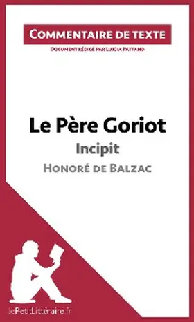 Pattano |  Le Père Goriot de Balzac - Incipit | eBook | Sack Fachmedien