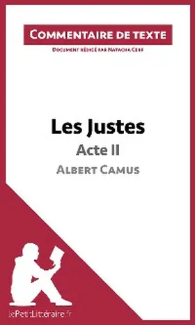 Cerf |  Les Justes de Camus - Acte II (Commentaire de texte) | eBook | Sack Fachmedien