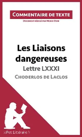 Ouni |  Les Liaisons dangereuses de Choderlos de Laclos - Lettre LXXXI | eBook | Sack Fachmedien